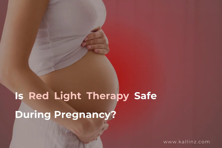 Is Red Light Therapy Safe During Pregnancy?